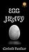 Egg Heavy (Silver Book 1)