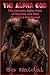 The Alpha God by Bo Naidal