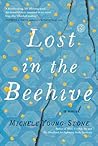 Lost in the Beehive by Michele Young-Stone