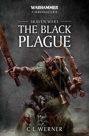 Skaven Wars: The Black Plague (Warhammer Chronicles)