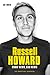 Russell Howard: The Good News, Bad News: The Biography