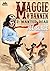 Maggie O'Bannen 2: Wanted -...