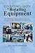 Operator’S Guide to Rotating Equipment by Robert Perez