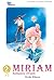 Miriam: Romantic Dream Vol. 2