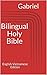 Bilingual Holy Bible: Engli...