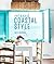 Relaxed Coastal Style by Sally Denning