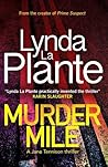 Murder Mile by Lynda La Plante