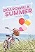Boardwalk Summer: Fifteenth...