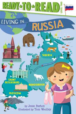 Living in . . . Russia: Ready-to-Read Level 2 (Paperback)