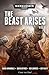 The Beast Arises: Volume 3 (The Beast Arises #9-12)