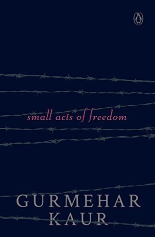 Small Acts of Freedom