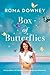Box of Butterflies: Discovering the Unexpected Blessings All Around Us