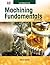 Machining Fundamentals--Workbook