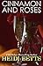Cinnamon and Roses (Rose Trilogy, #1)
