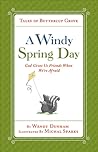 A Windy Spring Day by Wendy Dunham