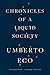 Chronicles Of A Liquid Society: Posthumous Essays on Culture, Politics, and Ideas by the Author of The Name of the Rose