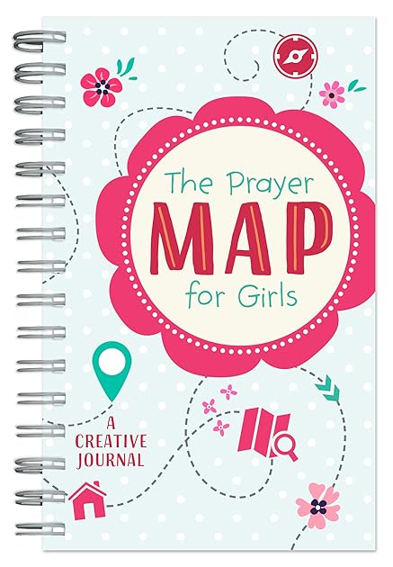 The Prayer Map® for Girls: A Creative Journal (Faith Maps)