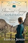 My Heart Belongs in Glenwood Springs, Colorado by Rebecca Jepson
