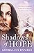 Shadows of Hope