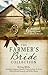 The Farmer's Bride Collection