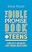 The Bible Promise Book® for Teens by Steve Russo