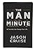 The Man Minute