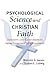 Psychological Science and Christian Faith by Malcolm A. Jeeves