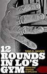 12 Rounds in Lo's Gym: Boxing and Manhood in Appalachia