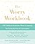 The Worry Workbook: CBT Ski...
