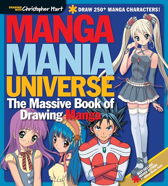 Manga Mania Universe: The Massive Book of Drawing Manga (Drawing With Christopher Hart)