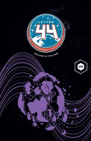 Letter 44, Vol. 6: The End (Paperback)
