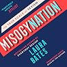 Misogynation by Laura Bates