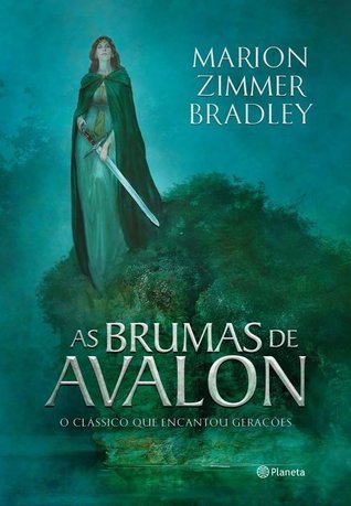 As Brumas de Avalon (Ciclo de Avalon, #1)