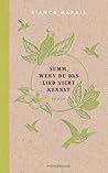 Summ, wenn Du das Lied nicht kennst by Bianca Marais