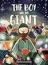 The Boy and the Giant: A Picture Book