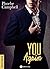 You again – Histoire intégrale