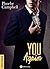 You again – Histoire intégrale by Phoebe P. Campbell