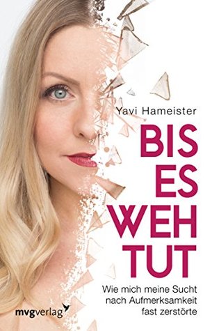 Bis es weh tut