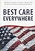 Best Care Everywhere by VA ...