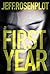 The First Year by Jeff Rosenplot