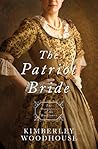 The Patriot Bride by Kimberley Woodhouse The Patriot Bride by Kimberley Woodhouse