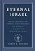 Eternal Israel: Biblical, T...