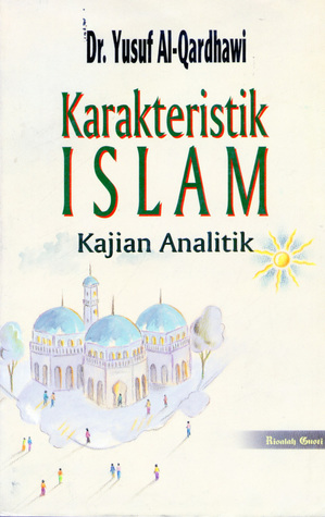 Karakteristik Islam: Kajian Analitik