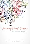 Sauntering Through Scripture: A Book of Reflections
