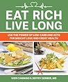 Eat Rich, Live Lo...