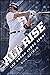All Rise – The Aaron Judge ...