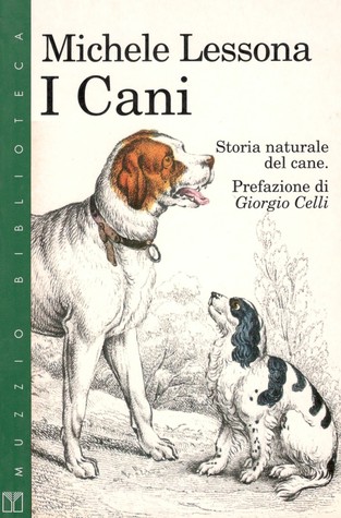 I cani: Storia naturale del cane (Paperback)