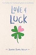 Love & Luck (Love & Gelato, #2)