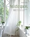 Holistic Spaces by Anjie Cho