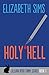 Holy Hell (Lillian Byrd Crime Story, #1)